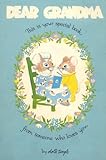 Dear Grandma : This Is Your Special Book From Someone Who Loves You