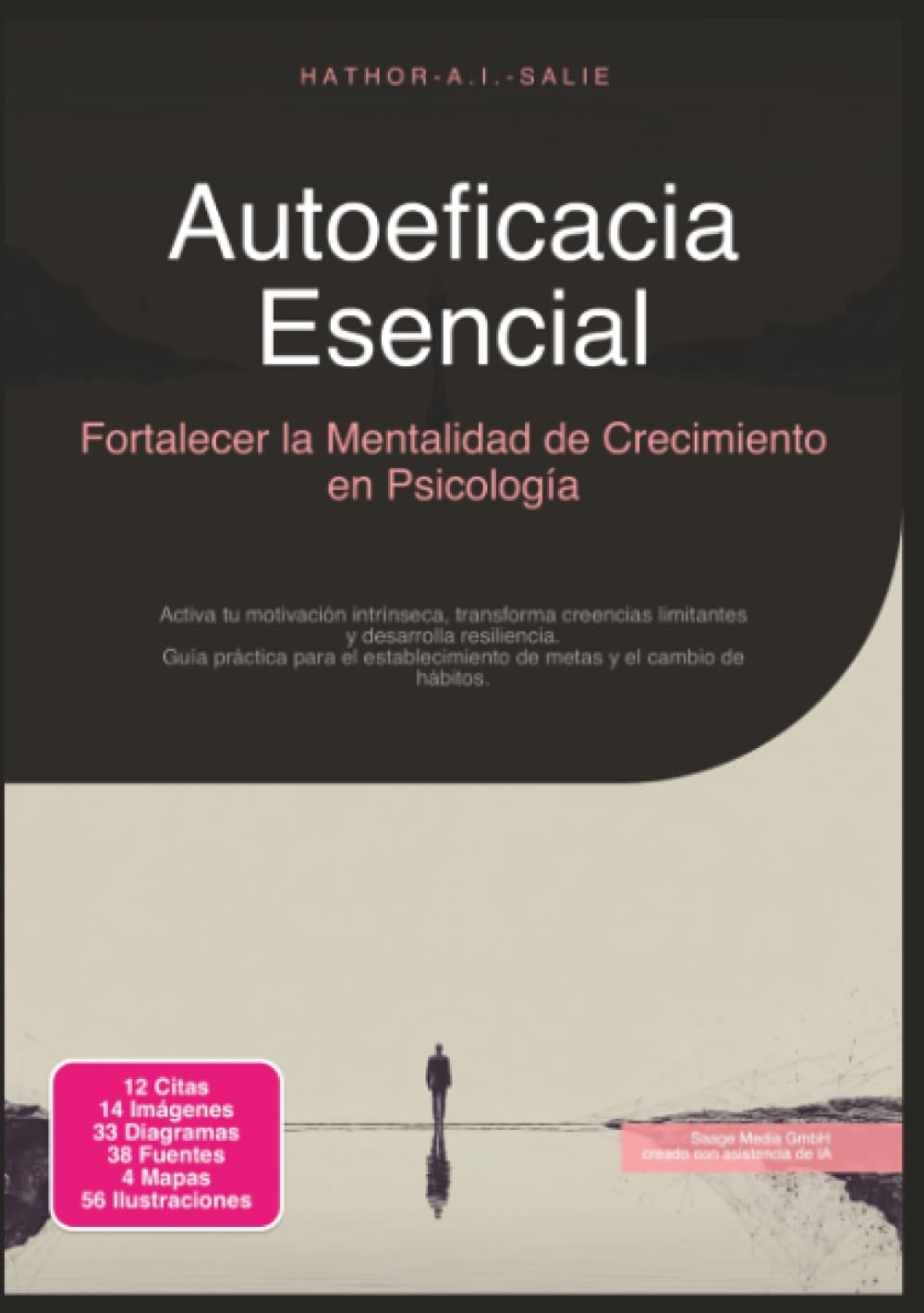 Autoeficacia Esencial: Fortalecer la Mentalidad de Crecimiento en Psicología
