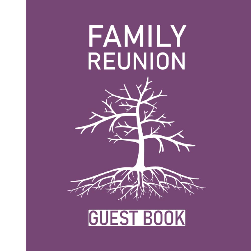 Family Reunion Guest Book: Message Book, Memory Book, Keepsakes and Scrapbook For Parties Events, It's a great way for you to hold onto memories of ... - Square Size| 8.5" x 8.5" - 120 Pages.