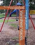 Vanished Voices: The Untold Story of Missing Black and Brown Children in America