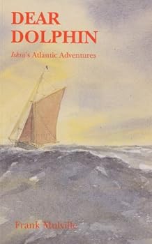 Paperback Dear Dolphin: Iskra's Atlantic Adventures Book