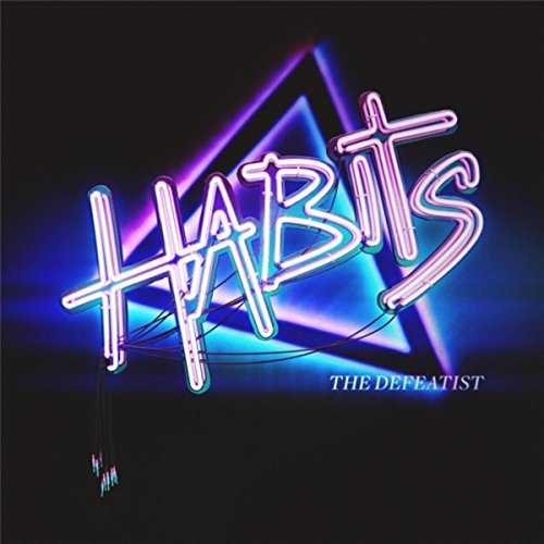 The Defeatist By The Habits On Amazon Music Amazon the-defeatist-by-the-habits-on-amazon-music-amazon