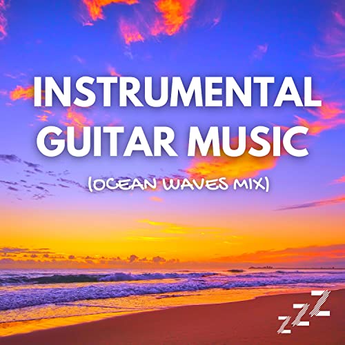 Ambient Guitar (Ocean Waves Mix) von Instrumental Guitar Music, Study Music & Soft Background
