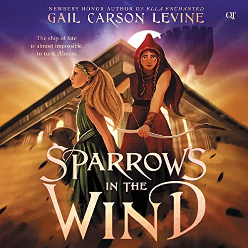 Sparrows in the Wind by Gail Carson Levine episode artwork
