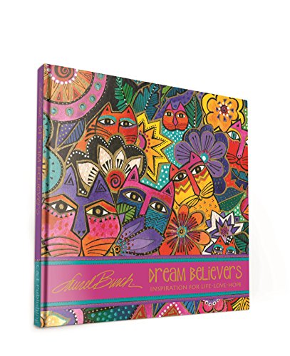 Laurel Burch™ Dream Believers: Inspirations for Life - Love - Hope