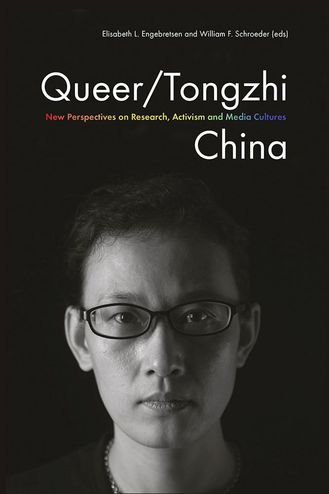 Buy Queer/Tongzhi China: New Perspectives on Research, Activism and Media Cultures: 11 (Gendering Asia) — BookShops.in