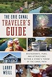 Erie Canal Traveler's Guide: Restaurants, Pubs,...