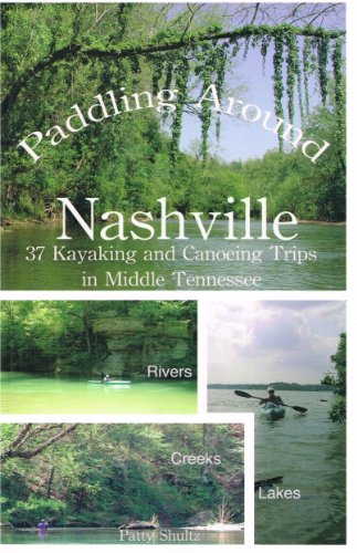 Paddling Around Nashville