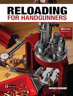 Reloading for Handgunners