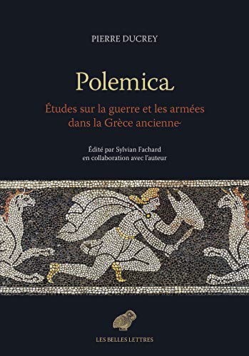 Télécharger Polemica: Études sur la guerre et les armées dans la Grèce ancienne PDF Ebook En Ligne