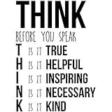 My Vinyl Story Large Think Before You Speak Inspirational Wall Decal Motivational Wall Art Quote Positive Home Office School Classroom Decor Vinyl Decoration Encouragement Gift 17x24 Inches