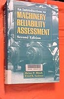 An Introduction to Machinery Reliability Assessment 0442232799 Book Cover