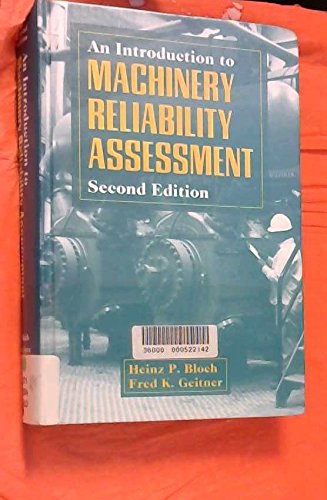 An Introduction to Machinery Reliability Assessment
