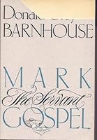 Mark: The Servant Gospel 0896934403 Book Cover