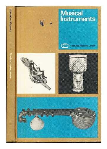 Musical instruments: [handbook to the Museum's collection,: Horniman ...