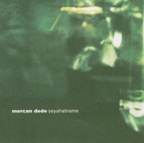 Seyahatname [Audio CD] DEDE,MERCAN