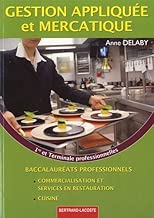 Download Gestion appliquée et mercatique 1e et Tle Bac pro commercialisation et services en restauration / cuisine PDF