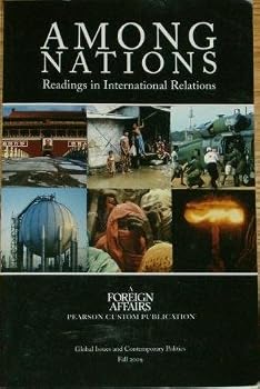 Among Nations, Readings in International Relations, Global Issues and Contemporary Politics (Fall 20