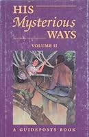 His Mysterious Ways Volume 2 B000MOSMW2 Book Cover