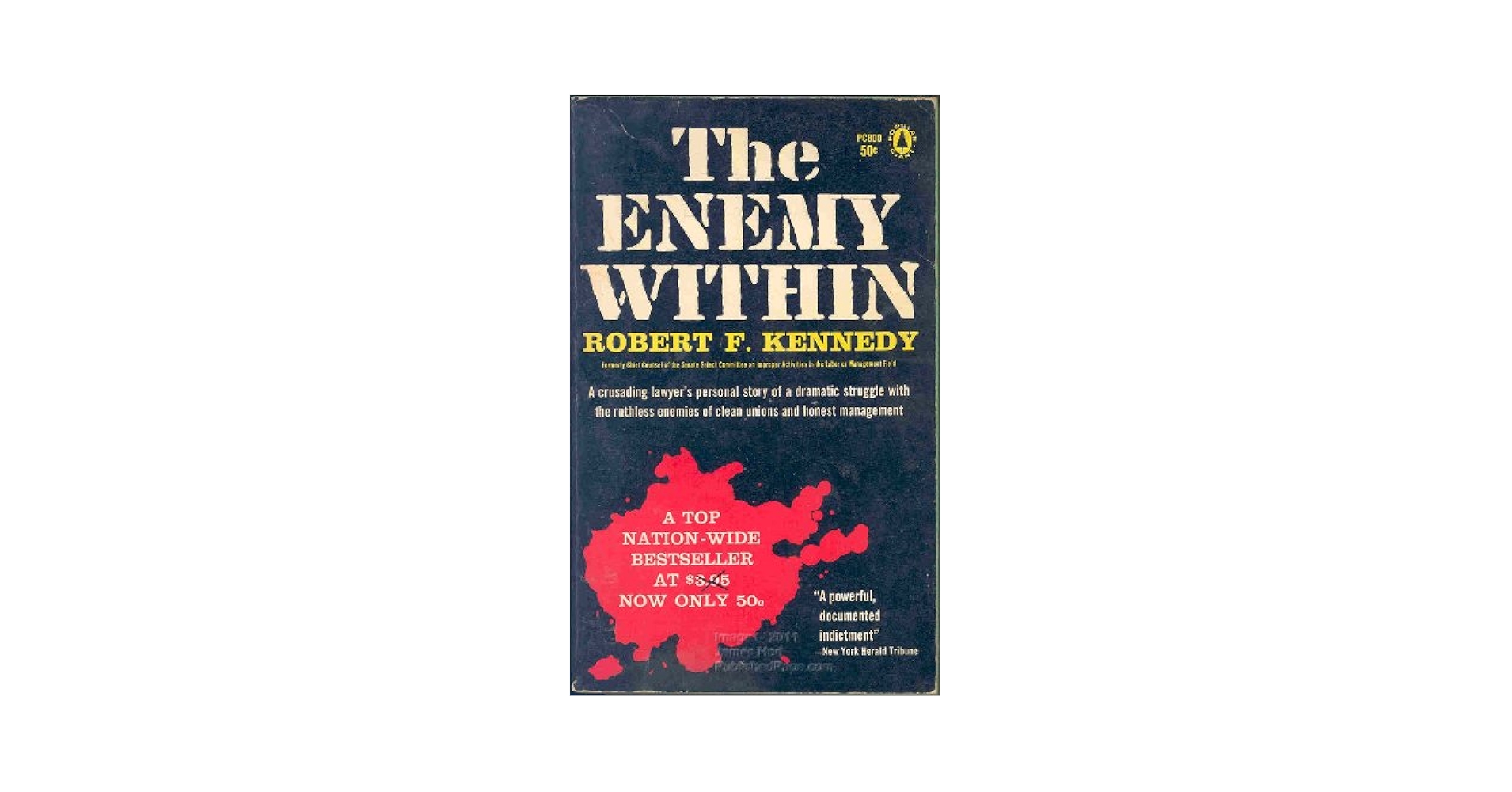 The Enemy Within: Kennedy, Robert F.: Amazon.com: Books