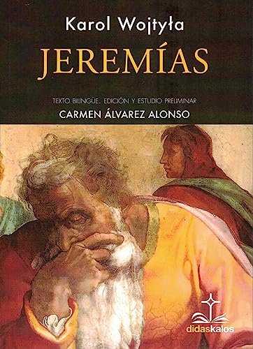 Jeremías: 1 (Didaskalos WOJTYŁA)