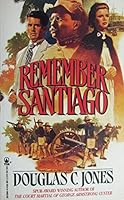 Remember Santiago 0812503864 Book Cover