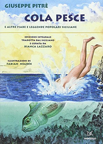Cola Pesce e altre fiabe e leggende popolari