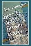 Blood and Brown Water: I'm Not a Tourist, I Live Here