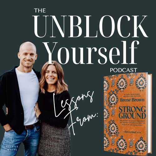 Books That Shaped Us: Lessons from Strong Ground by Bren&eacute; Brown
