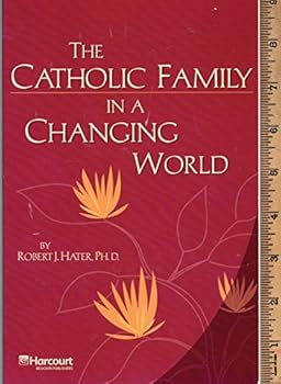 Paperback The Catholic Family In A Changing World Book
