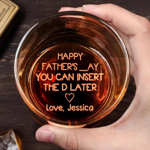 Happy Father's Day, You Can Insert the D Later, Personalized Engraved Whiskey Glass, Gift for Dad,...