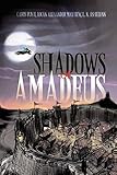 Shadows of Amadeus