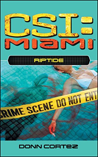 Riptide (CSI: Miami Book 4) (English Edition) für 7,90 EUR bei amazon.de Bild: Riptide (CSI: Miami Book 4) (English Edition) für 7,90 EUR bei amazon.de
