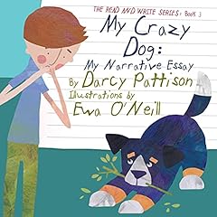 My Crazy Dog Audiobook By Darcy Pattison cover art