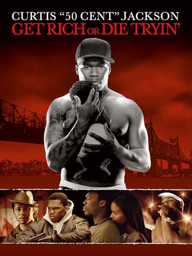 Get Rich Or Die Tryin' Get Rich Or Die Tryin'