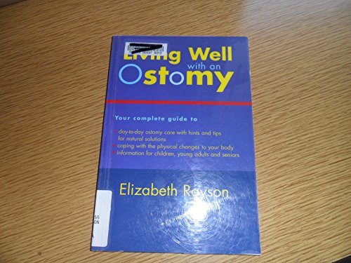 Living Well With an Ostomy