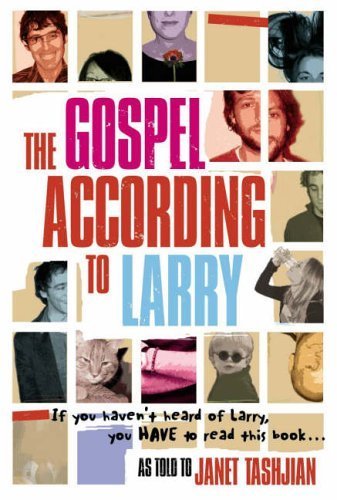 The Gospel According to Larry: Janet Tashjian: 9780141318349: Amazon.com: Books