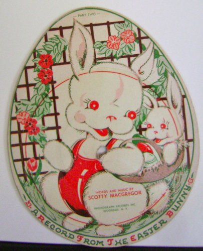 EGG Shaped 78 Record a Record From the Easter Bunny/ Phonograph Co Of Woodside NY