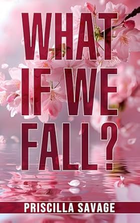 What If We Fall?