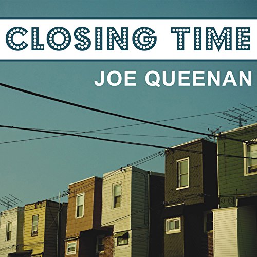 Closing Time A Memoir (Audible Audio Edition) Joe Queenan, Johnny Heller, Tantor