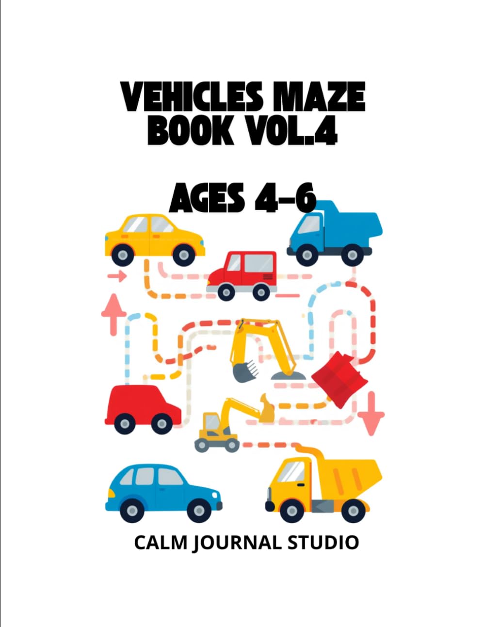 Vehicles Maze Book Vol. 4 for Kids Ages 4–6: Fun and Easy Vehicle Mazes for Kids