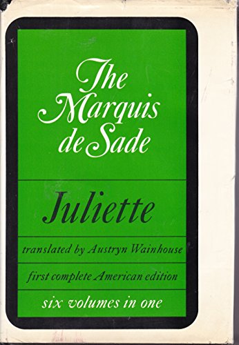 The Marquis De Sade Juliette (Six Volumes in One) B000FX6600 Book Cover