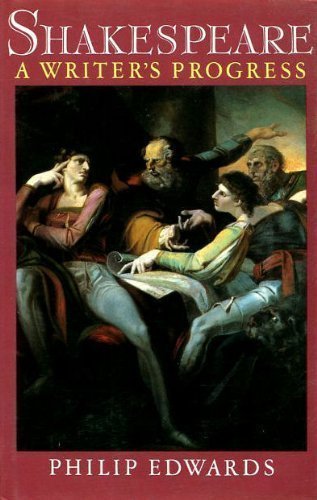 Shakespeare: A Writer's Progress (O P U S) 0192191845 Book Cover