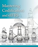 Mastering FASB Codification and Eifrs: A Case Approach + Wileyplus Registration Card 1118739388 Book Cover