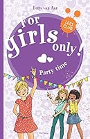 Party time! (For girls only!) (Dutch Edition) 902233063X Book Cover