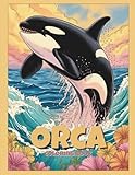 Photo Gallery orca coloring book: beautiful killer whale designs – relaxing ocean scenes, marine wildlife & creative stress relief for all ages Photo Gallery orca coloring book: beautiful killer whale designs – relaxing ocean scenes, marine wildlife & creative stress relief for all ages