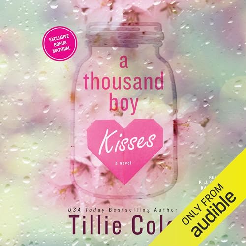 A Thousand Boy Kisses: A Novel