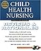 Child Health Nursing: Reviews & Rationales