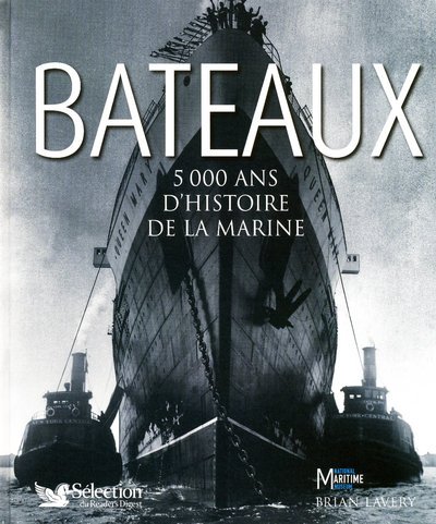 Télécharger BATEAU 5000 ANS D'HISTOIRE DE LA MARINE Gratuit