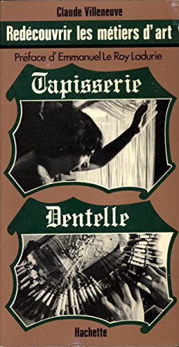 Tapisserie, dentelle